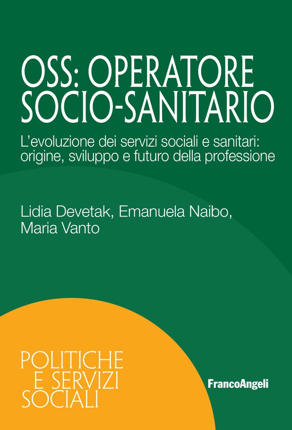 OSS: Operatore Socio-Sanitario - Librerie.coop OSS: Operatore Socio-Sanitario - Librerie.coop