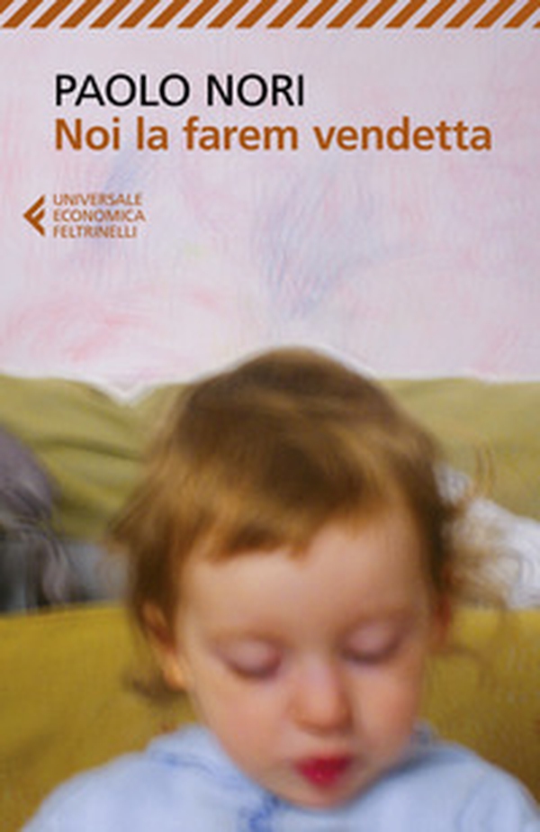Noi la farem vendetta - Librerie.coop Noi la farem vendetta - Librerie.coop