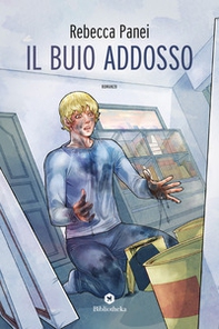 Il buio addosso - Librerie.coop