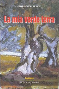 La mia vita verde terra - Librerie.coop