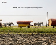 Ritus. Riti nella fotografia contemporanea - Librerie.coop