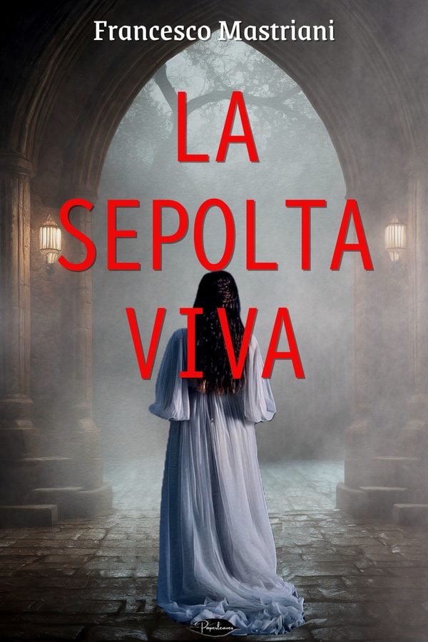 La sepolta viva - Librerie.coop La sepolta viva - Librerie.coop