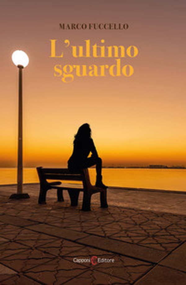 L'ultimo sguardo - Librerie.coop L'ultimo sguardo - Librerie.coop