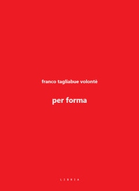 Per forma - Librerie.coop Per forma - Librerie.coop