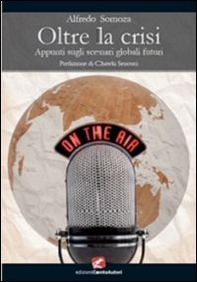 Oltre la crisi. Appunti sugli scenari economici futuri - Librerie.coop Oltre la crisi. Appunti sugli scenari economici futuri - Librerie.coop