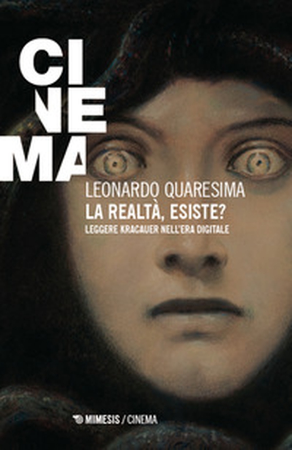 La realtà esiste? Leggere Kracauer nell'era digitale - Librerie.coop La realtà esiste? Leggere Kracauer nell'era digitale - Librerie.coop