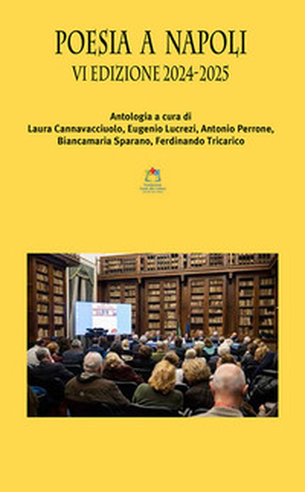 Poesia a Napoli. VI edizione 2024-2025 - Librerie.coop