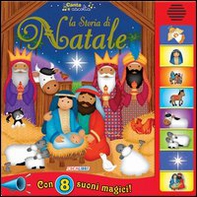 La storia di Natale. Libro sonoro - Librerie.coop