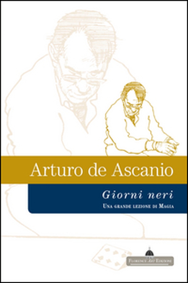 Giorni neri. Una grande lezione di magia - Librerie.coop