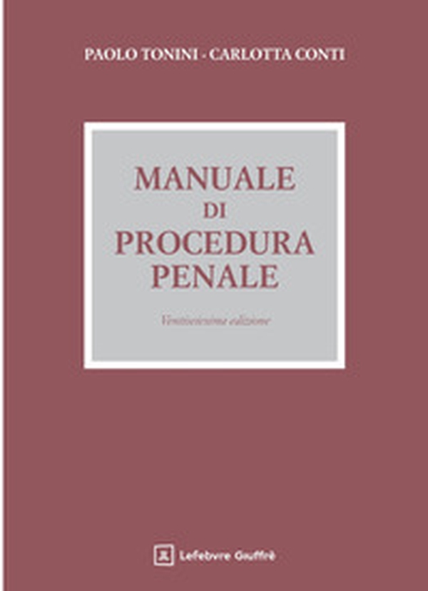 Manuale di procedura penale - Librerie.coop Manuale di procedura penale - Librerie.coop
