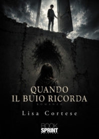 Quando il buio ricorda - Librerie.coop