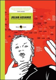 Julian Assange & WikiLeaks - Librerie.coop Julian Assange & WikiLeaks - Librerie.coop