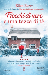 Fiocchi di neve e una tazza di tè - Librerie.coop Fiocchi di neve e una tazza di tè - Librerie.coop