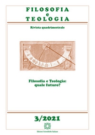 Filosofia e teologia. Rivista quadrimestrale - Vol. 3 - Librerie.coop