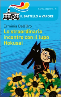 Lo straordinario incontro con il lupo Hokusai - Librerie.coop Lo straordinario incontro con il lupo Hokusai - Librerie.coop