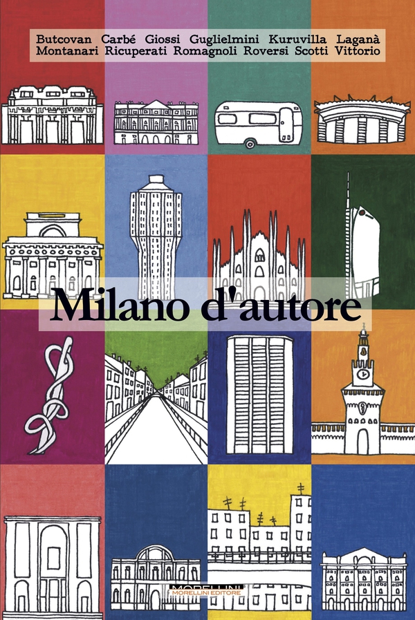 Milano d'autore - Librerie.coop Milano d'autore - Librerie.coop
