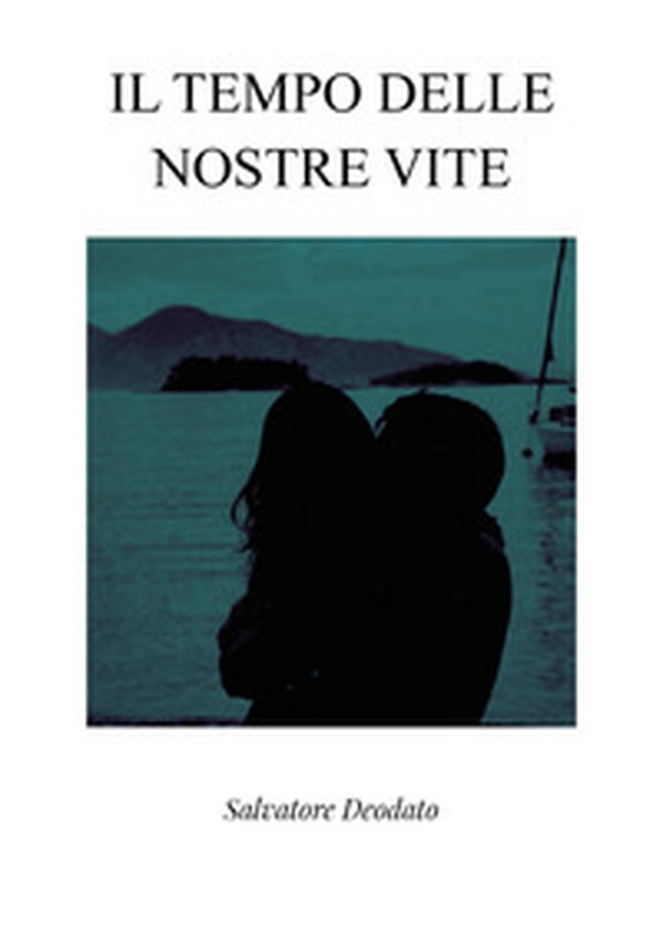Il tempo delle nostre vite - Librerie.coop Il tempo delle nostre vite - Librerie.coop