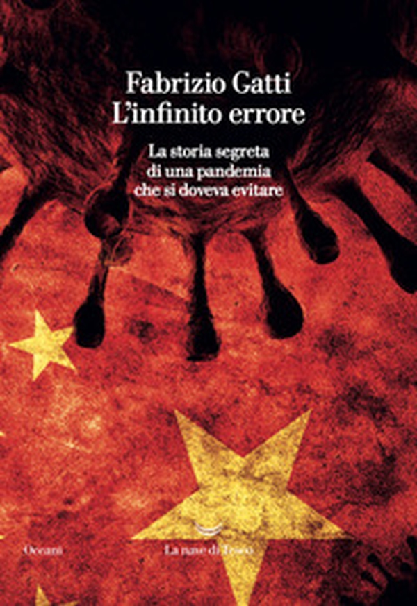 L'infinito errore. La storia segreta di una pandemia che si doveva evitare - Librerie.coop L'infinito errore. La storia segreta di una pandemia che si doveva evitare - Librerie.coop