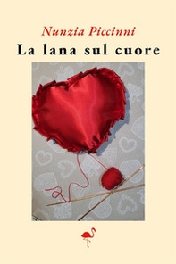 La lana sul cuore - Librerie.coop