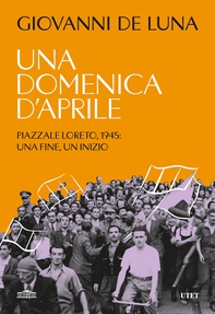 Una domenica d'aprile - Librerie.coop Una domenica d'aprile - Librerie.coop