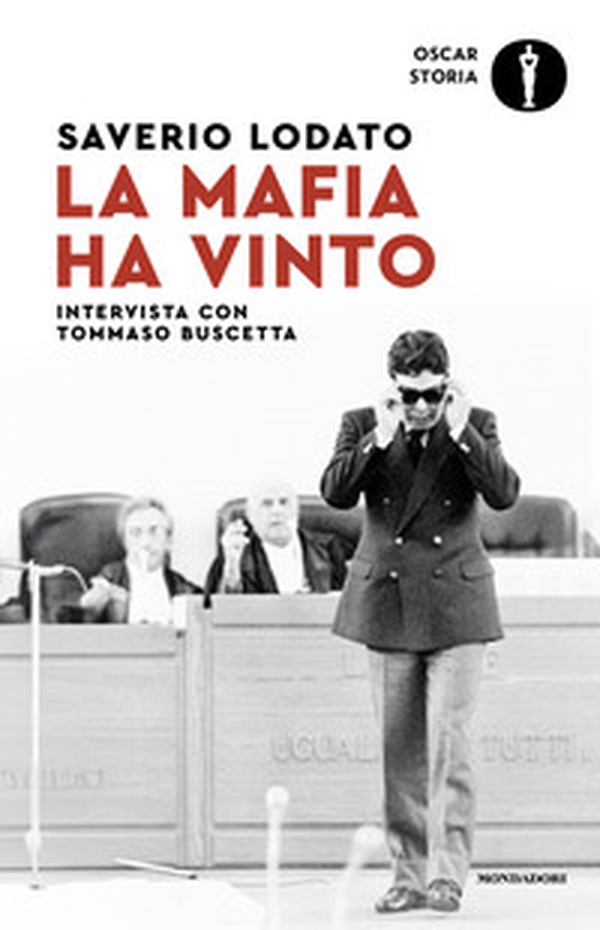 La mafia ha vinto. Intervista con Tommaso Buscetta - Librerie.coop