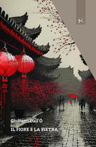 Il fiore e la pietra - Librerie.coop