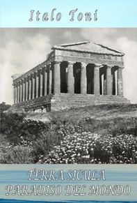 Terra sicula paradiso del mondo - Librerie.coop