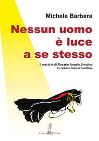 Nessun uomo è luce a se stesso - Librerie.coop