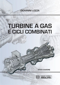 Turbine a gas e cicli combinati - Librerie.coop Turbine a gas e cicli combinati - Librerie.coop