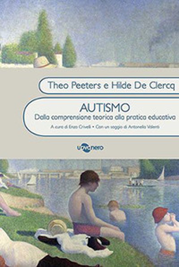 Autismo. Dalla conoscenza teorica alla pratica educativa - Librerie.coop Autismo. Dalla conoscenza teorica alla pratica educativa - Librerie.coop