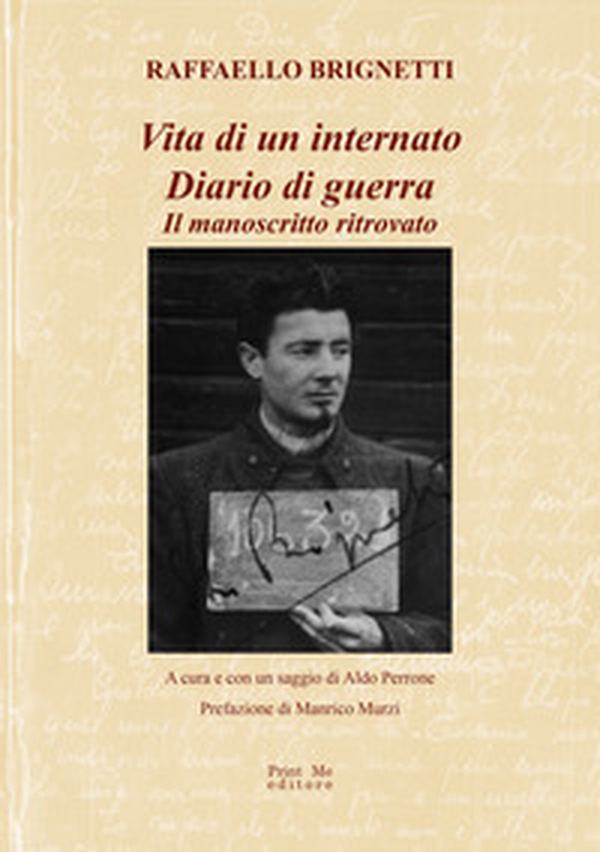 Vita di un internato. Diario di guerra. Il manoscritto ritrovato - Librerie.coop