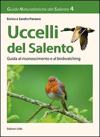 Uccelli del Salento. Guida al riconoscimento e al birdwatching - Librerie.coop