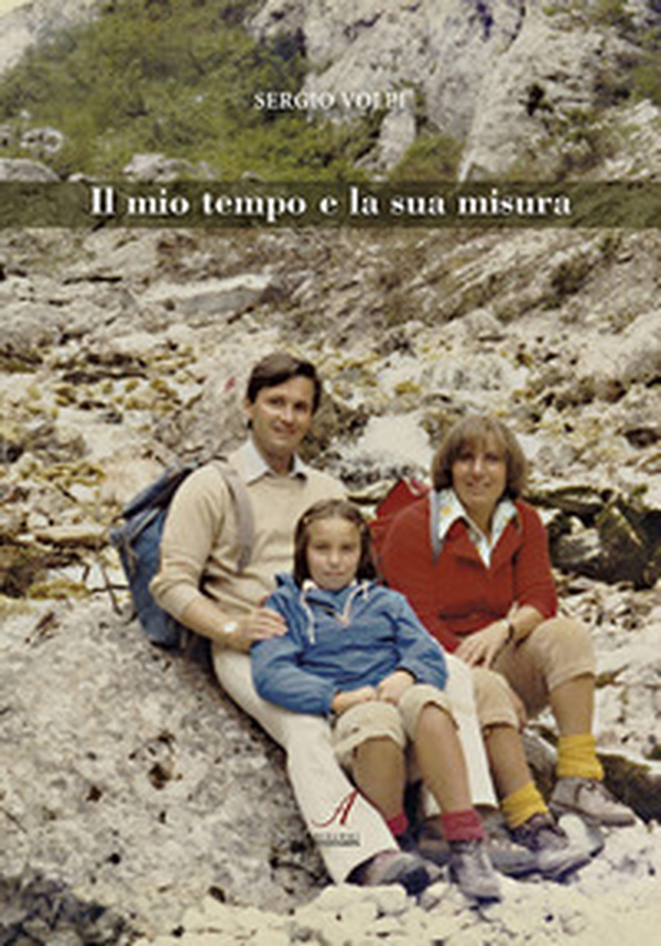 Il mio tempo e la sua misura - Librerie.coop Il mio tempo e la sua misura - Librerie.coop