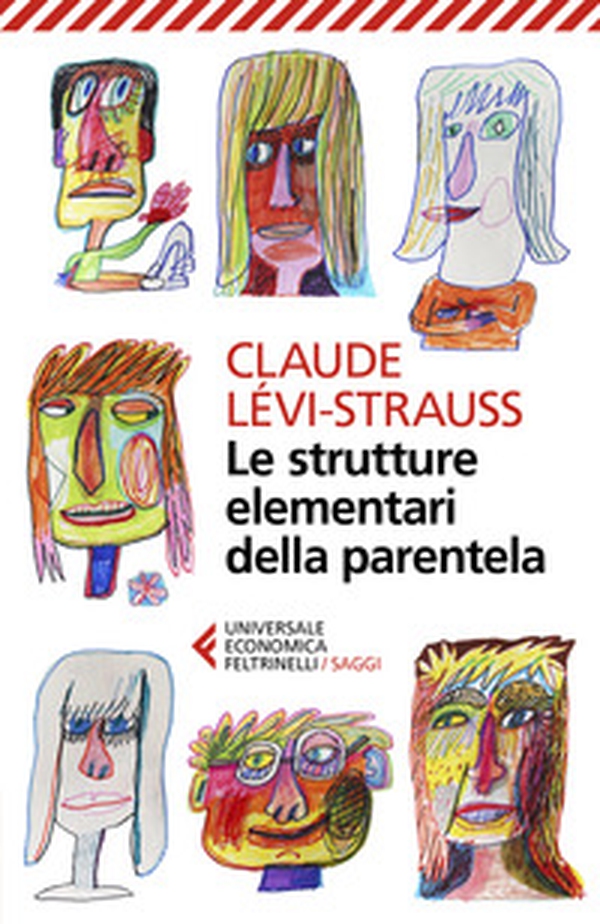 Le strutture elementari della parentela - Librerie.coop Le strutture elementari della parentela - Librerie.coop