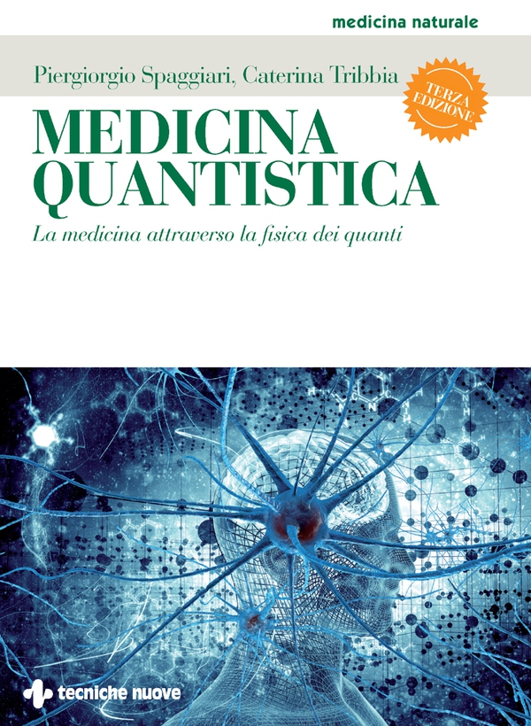 Medicina quantistica - III edizione - Librerie.coop Medicina quantistica - III edizione - Librerie.coop
