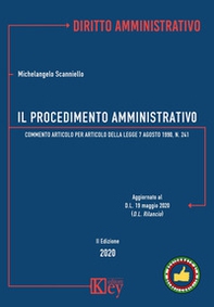 Il procedimento amministrativo. Commento articolo per articolo alla Legge 7 agosto 1990, n. 241 - Librerie.coop
