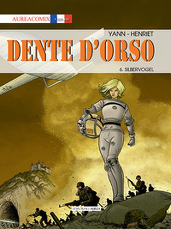 Dente d'orso - Vol. 6 - Librerie.coop Dente d'orso - Vol. 6 - Librerie.coop