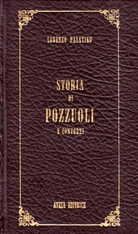 Storia di Pozzuoli e contorni (rist. anast. Napoli, 1826) - Librerie.coop Storia di Pozzuoli e contorni (rist. anast. Napoli, 1826) - Librerie.coop
