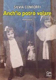 Anch'io potrò volare - Librerie.coop