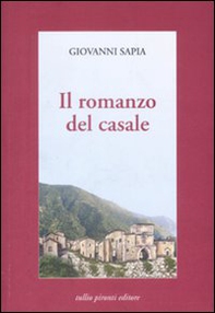 Il romanzo del casale - Librerie.coop Il romanzo del casale - Librerie.coop