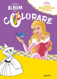 La bella addormentata nel bosco. Primo album da colorare - Librerie.coop La bella addormentata nel bosco. Primo album da colorare - Librerie.coop