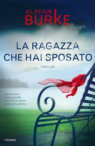 La ragazza che hai sposato - Librerie.coop