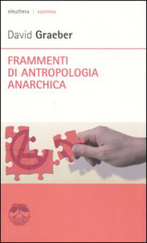 Frammenti di antropologia anarchica - Librerie.coop Frammenti di antropologia anarchica - Librerie.coop