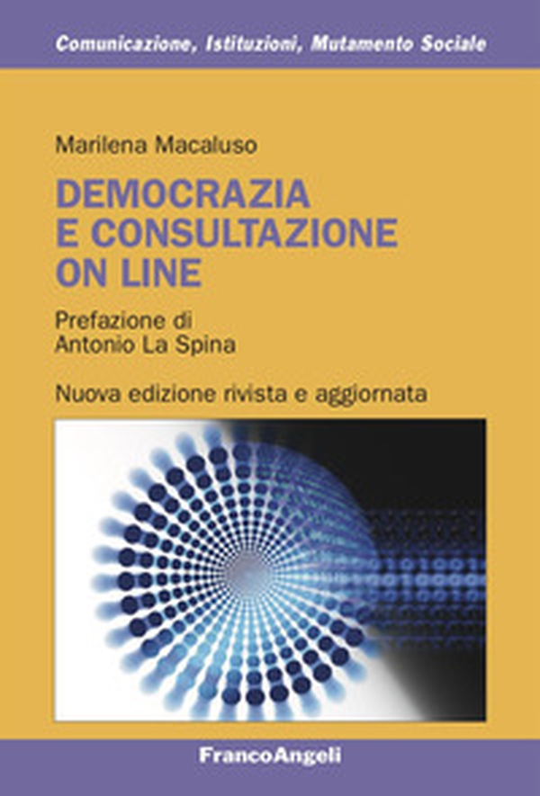 Democrazia e consultazione on line - Librerie.coop Democrazia e consultazione on line - Librerie.coop