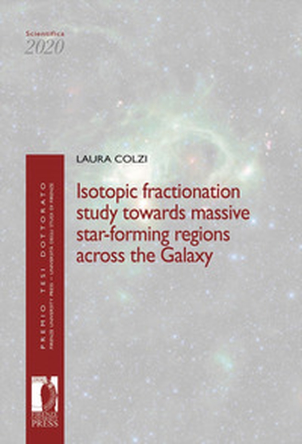 Isotopic fractionation study towards massive star-forming regions across the Galaxy - Librerie.coop Isotopic fractionation study towards massive star-forming regions across the Galaxy - Librerie.coop
