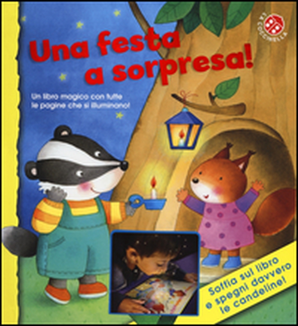 Una festa a sorpresa! - Librerie.coop Una festa a sorpresa! - Librerie.coop