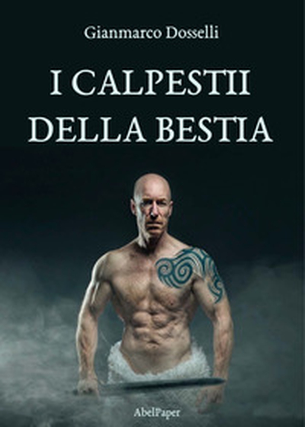I calpestii della bestia - Librerie.coop I calpestii della bestia - Librerie.coop