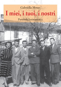 I miei, i tuoi, i nostri. Parentele baravantan-e - Librerie.coop