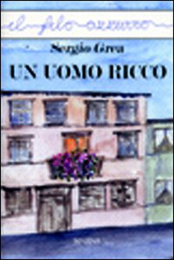Un uomo ricco - Librerie.coop Un uomo ricco - Librerie.coop