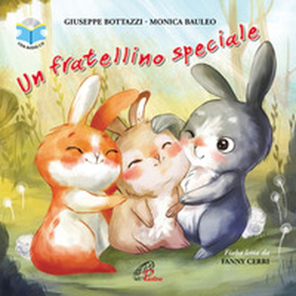 Un fratellino speciale letto da Fanny Cerri - Librerie.coop Un fratellino speciale letto da Fanny Cerri - Librerie.coop